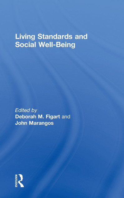 Living Standards and Social Well-Being Living Standards and Social Well-Being