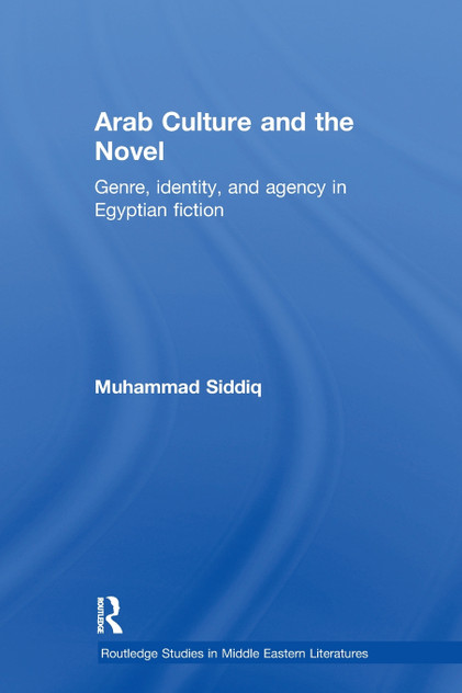 Arab Culture and the Novel Arab Culture and the Novel