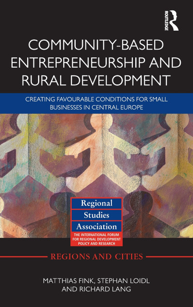 Community-based Entrepreneurship and Rural Development Community-based Entrepreneurship and Rural Development