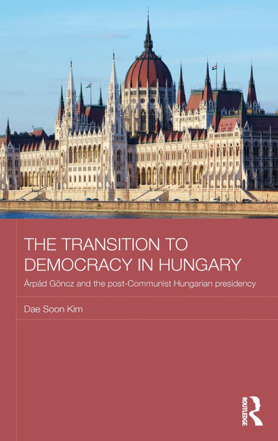 The Transition to Democracy in Hungary The Transition to Democracy in Hungary