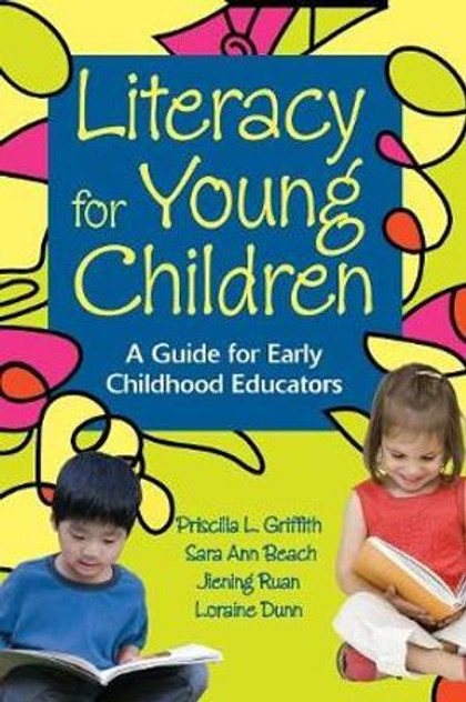 Literacy for Young Children Literacy for Young Children