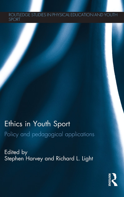 Ethics in Youth Sport Ethics in Youth Sport