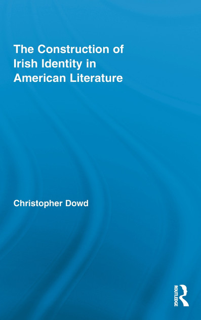 The Construction of Irish Identity in American Literature