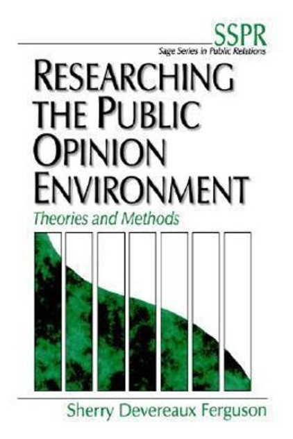 Researching the Public Opinion Environment Researching the Public Opinion Environment