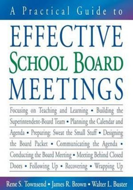 A Practical Guide to Effective School Board Meetings
