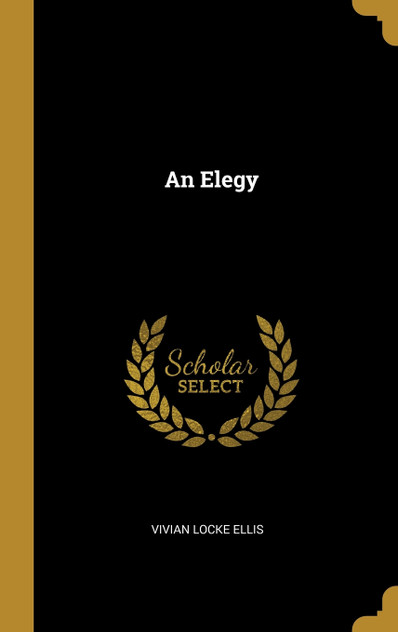 An Elegy An Elegy