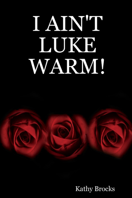 I Ain't Luke Warm!