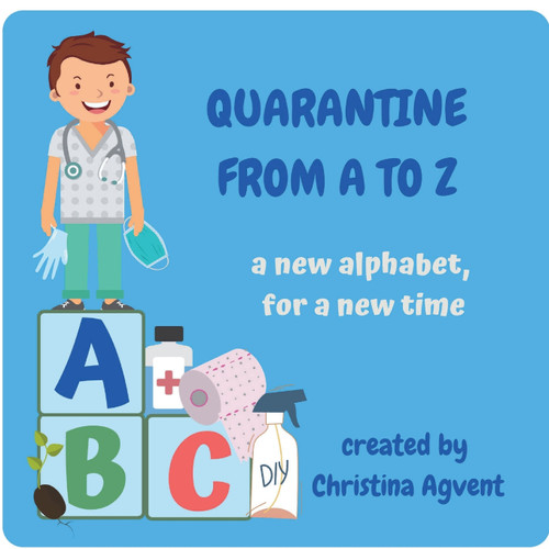 Quarantine from A to Z Quarantine from A to Z