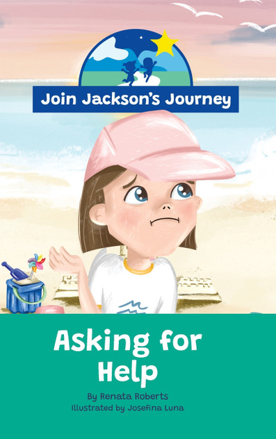 JOIN JACKSON's JOURNEY Asking for Help JOIN JACKSON's JOURNEY Asking for Help