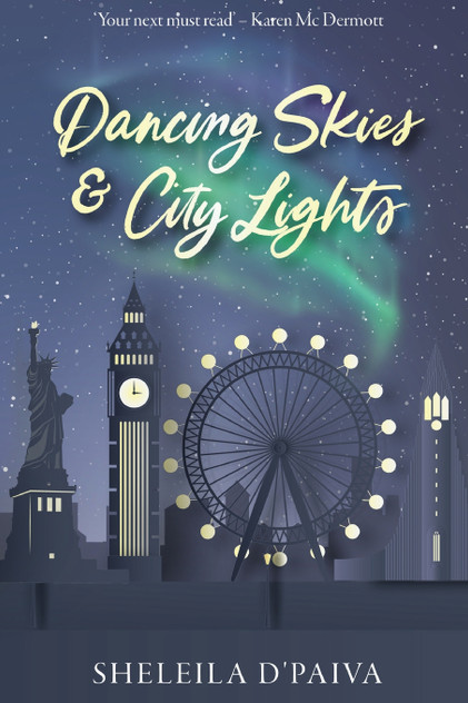 Dancing Skies & City Lights Dancing Skies & City Lights