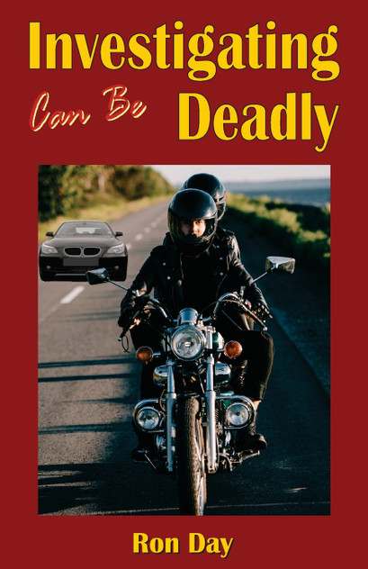 Investigating Can Be Deadly Investigating Can Be Deadly