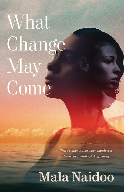 What Change May Come What Change May Come
