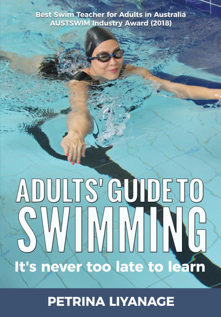 Adults' Guide To Swimming Adults' Guide To Swimming