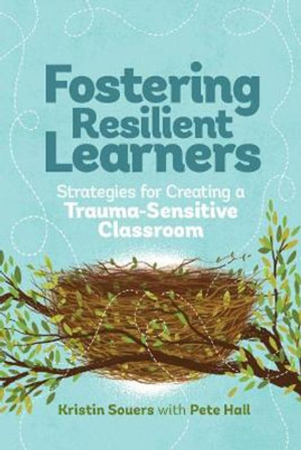 Fostering Resilient Learners Fostering Resilient Learners