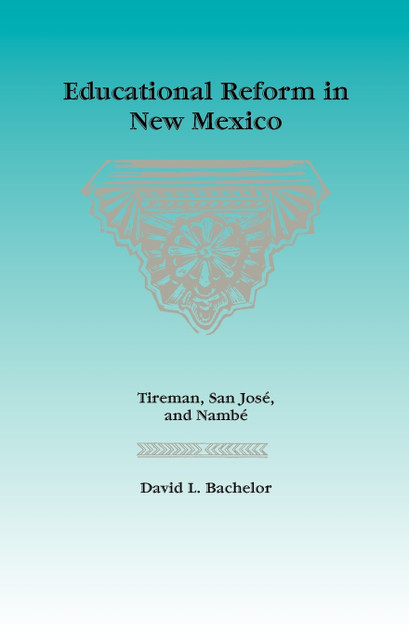 Educational Reform in New Mexico
