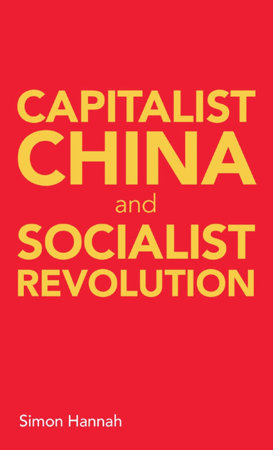 Capitalist China and socialist revolution Capitalist China and socialist revolution