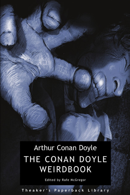 The Conan Doyle Weirdbook The Conan Doyle Weirdbook