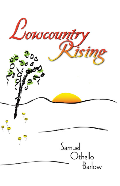 Lowcountry Rising Lowcountry Rising