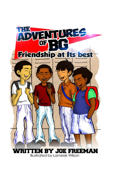 The Adventures of BG "Friendship at Its best" The Adventures of BG "Friendship at Its best"