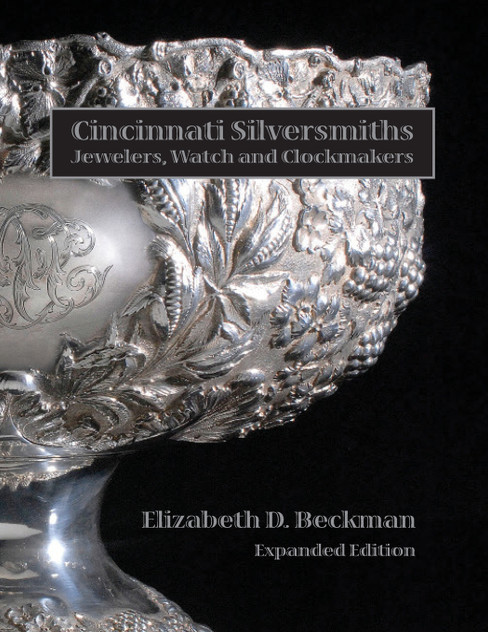 Cincinnati Silversmiths, Jewelers, Watch and Clockmakers Cincinnati Silversmiths, Jewelers, Watch and Clockmakers