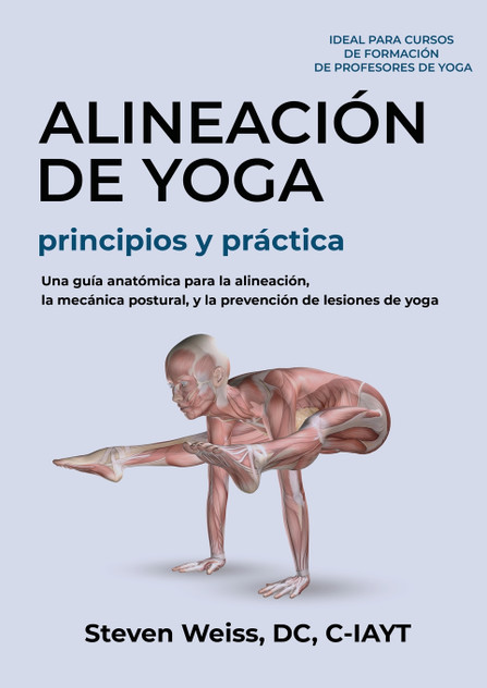 Alineación de Yoga Principios y Práctica Alineación de Yoga Principios y Práctica