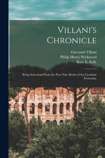 Villani's Chronicle Villani's Chronicle