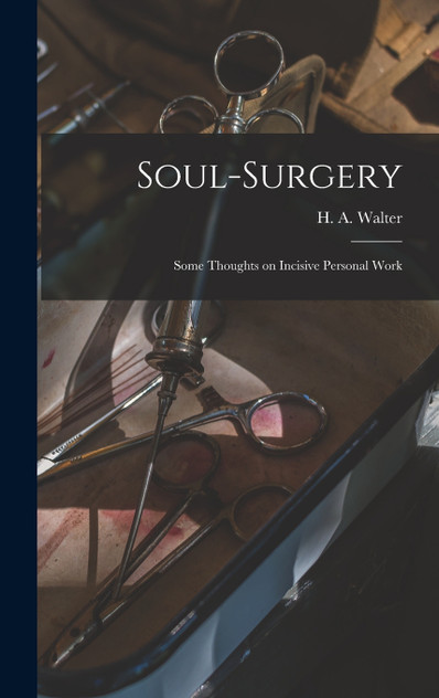 Soul-surgery