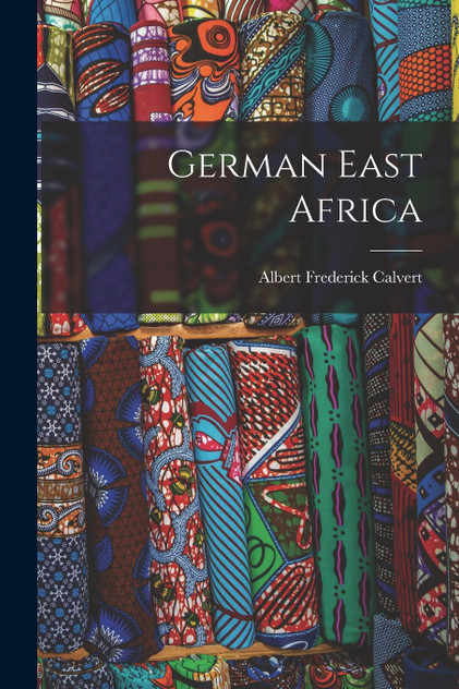 German East Africa German East Africa