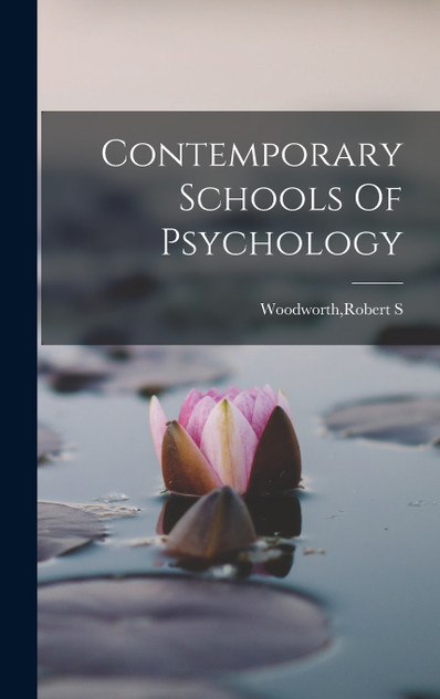 Contemporary Schools Of Psychology Contemporary Schools Of Psychology