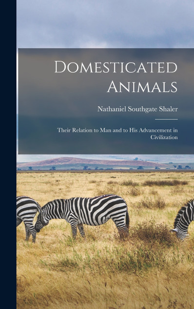 Domesticated Animals Domesticated Animals