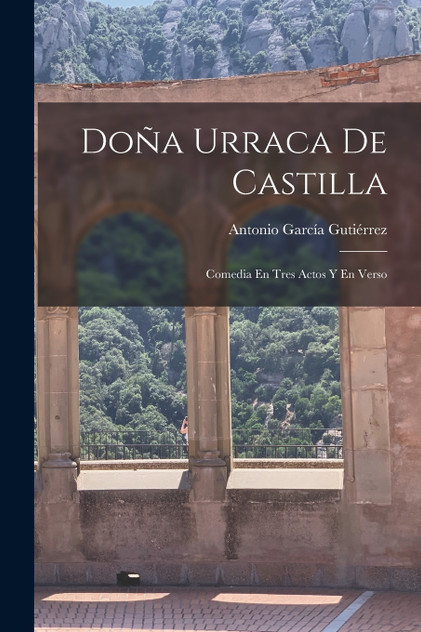 Doña Urraca De Castilla Doña Urraca De Castilla