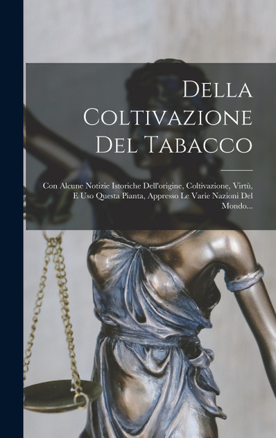 Della Coltivazione Del Tabacco Della Coltivazione Del Tabacco