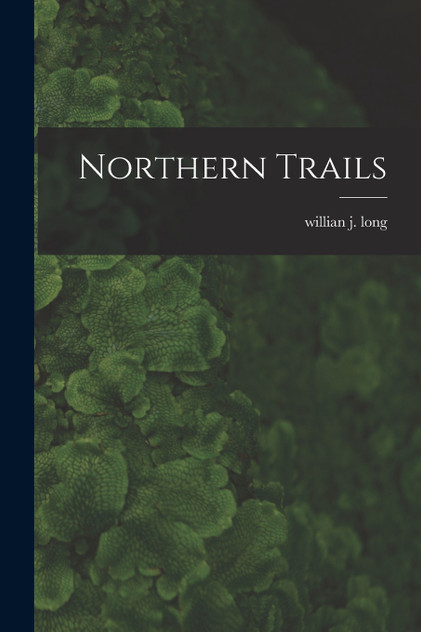 Northern Trails Northern Trails