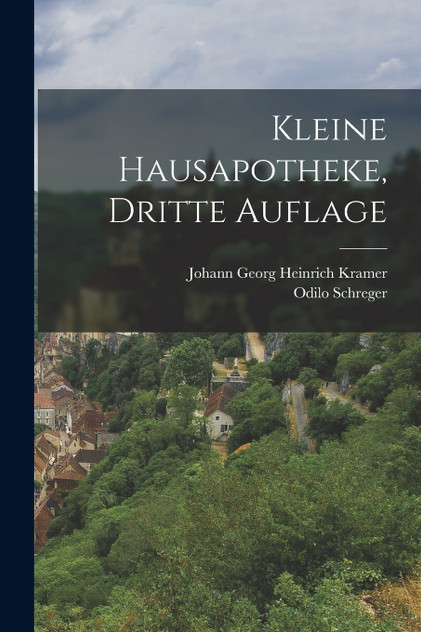 Kleine Hausapotheke, dritte Auflage Kleine Hausapotheke, dritte Auflage