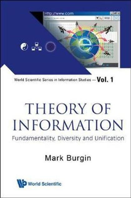 Theory of Information Theory of Information
