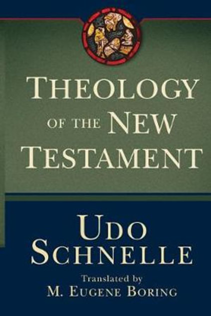Theology of the New Testament Theology of the New Testament
