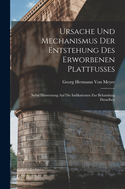 Ursache Und Mechanismus Der Entstehung Des Erworbenen Plattfusses Ursache Und Mechanismus Der Entstehung Des Erworbenen Plattfusses