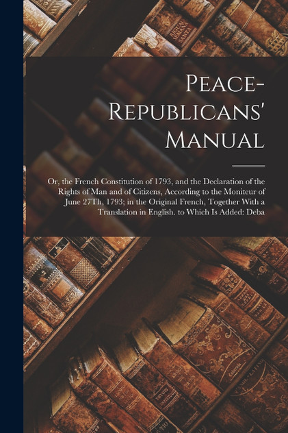 Peace-Republicans' Manual
