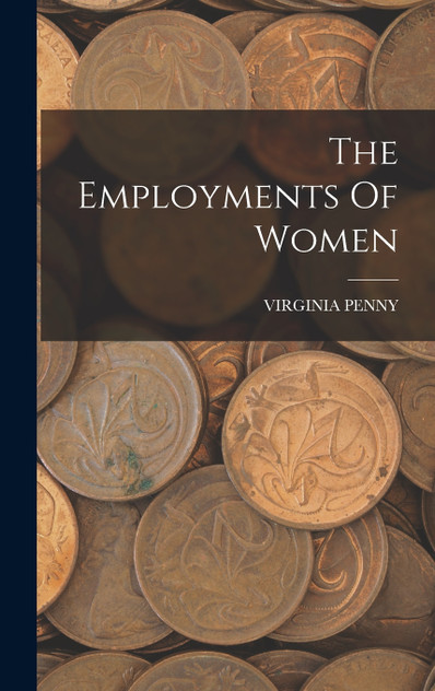 The Employments Of Women