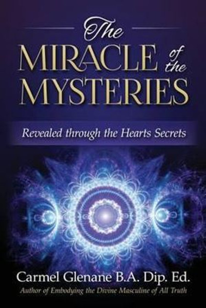 The Miracle of the Mysteries The Miracle of the Mysteries