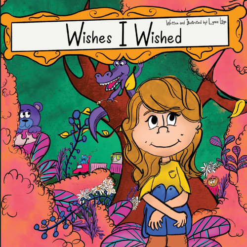 Wishes I Wished Wishes I Wished