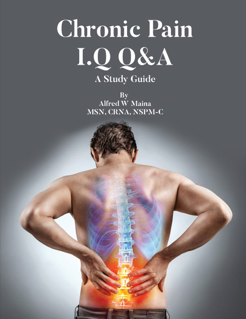 Chronic Pain I.Q Q&A Chronic Pain I.Q Q&A