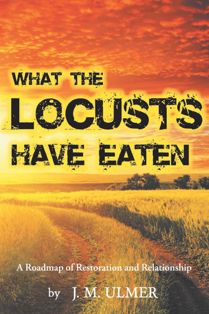 What the Locusts Have Eaten