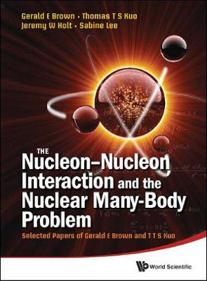 Nucleon-Nucleon Interaction and the Nuclear Many-Body Problem, The