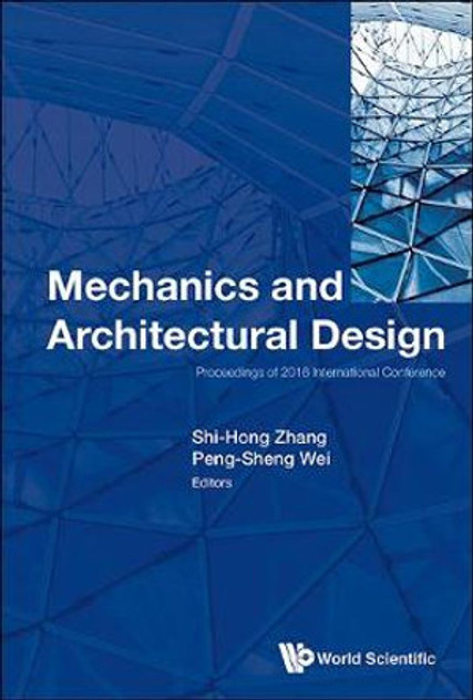 Mechanics And Architectural Design - Proceedings Of 2016 International Conference Mechanics And Architectural Design - Proceedings Of 2016 International Conference
