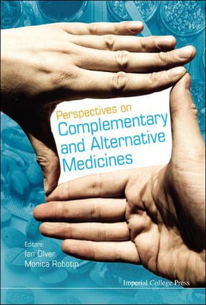 Perspectives On Complementary And Alternative Medicines