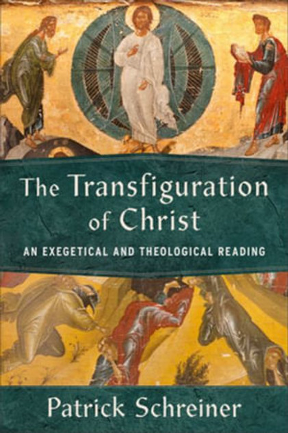 The Transfiguration of Christ The Transfiguration of Christ