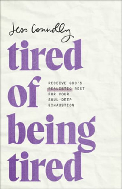 Tired of Being Tired Tired of Being Tired