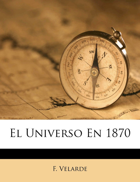 El Universo En 1870 El Universo En 1870