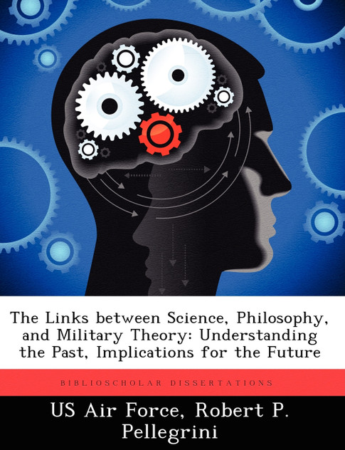The Links between Science, Philosophy, and Military Theory